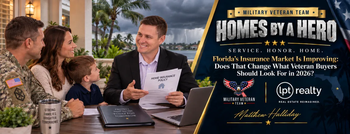 Florida’s Insurance Market Is Improving: Does That Change What Veteran Buyers Should Look For in 2026?