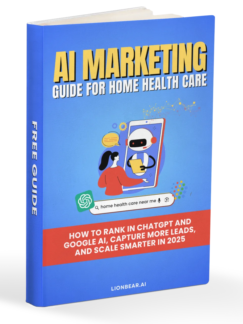 Free AI Marketing Guide for Home Health Care Agencies