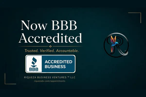 Riqueza Business Ventures Is Now a BBB Accredited Business
