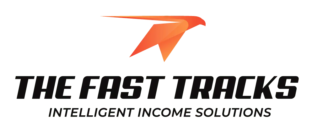 The Fast track Income solution