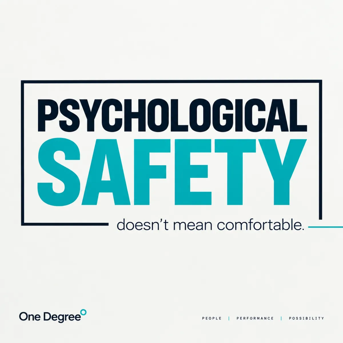 Psychological Safety vs Accountability in Teams