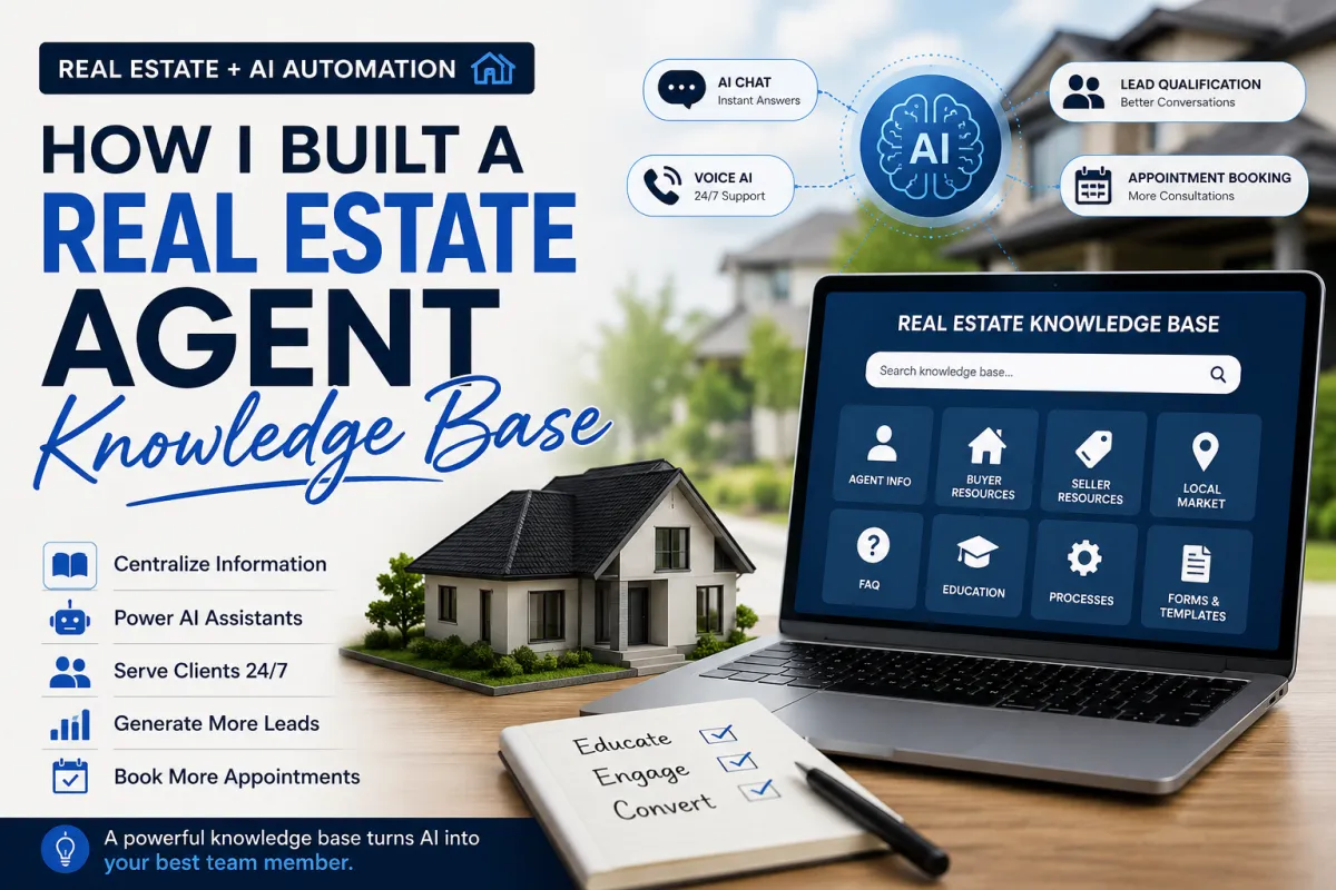 How I Built a Real Estate Agent Knowledge Base