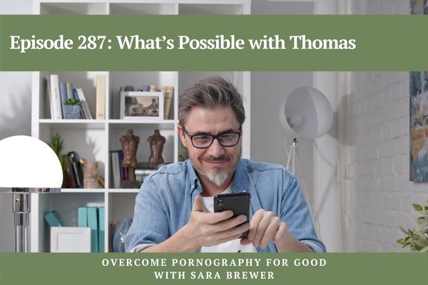 Episode 287: What’s Possible with Thomas