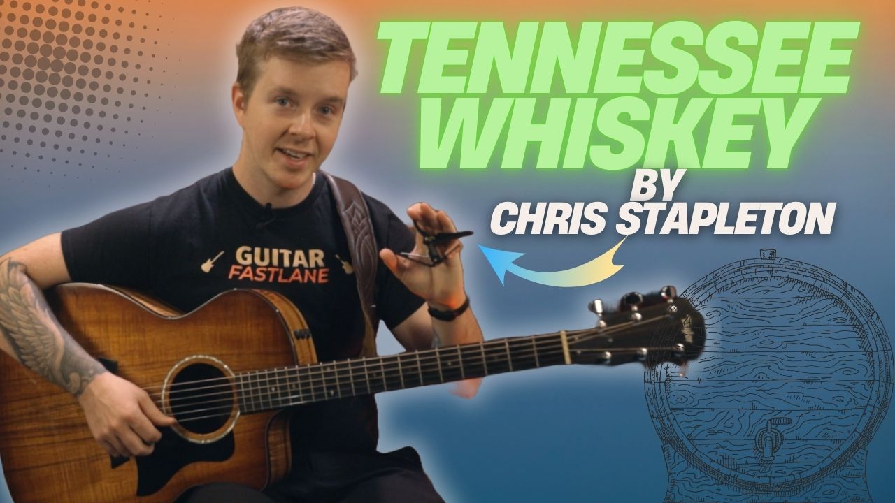 TENNESSEE WHISKEY Guitar Lesson - Chris Stapleton How to Play ( Easy! )
