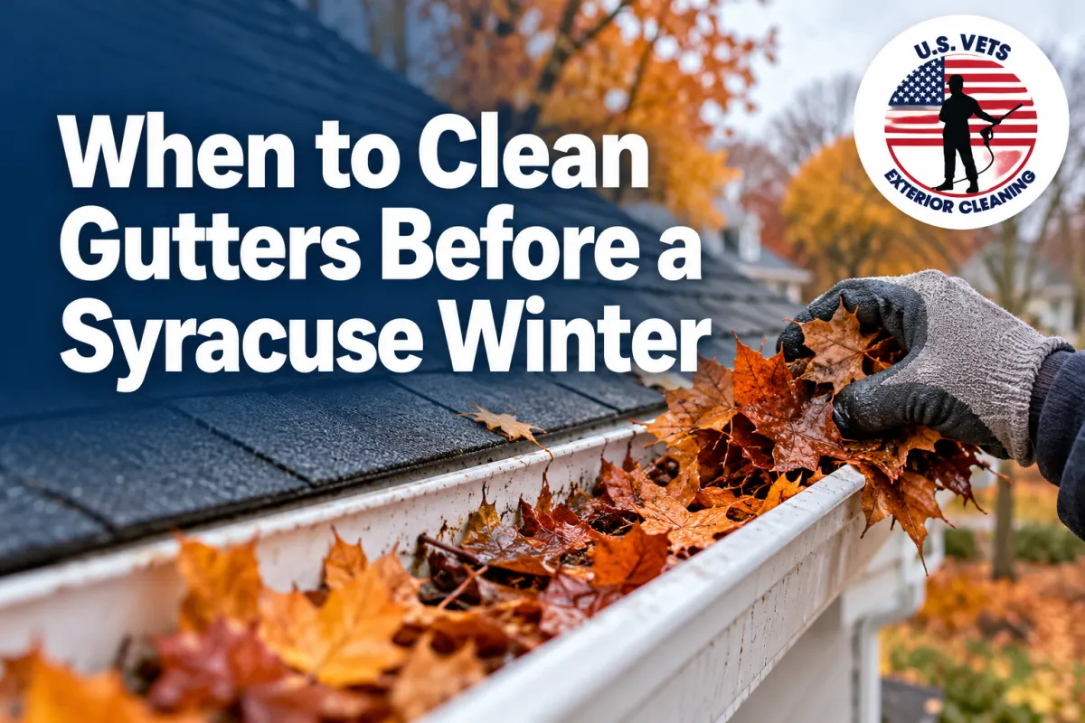 When to Clean Gutters Before a Syracuse Winter