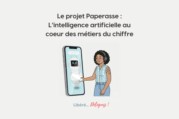 Paperasse : l'IA qui transforme la comptabilité française ce que les cabinets doivent savoir