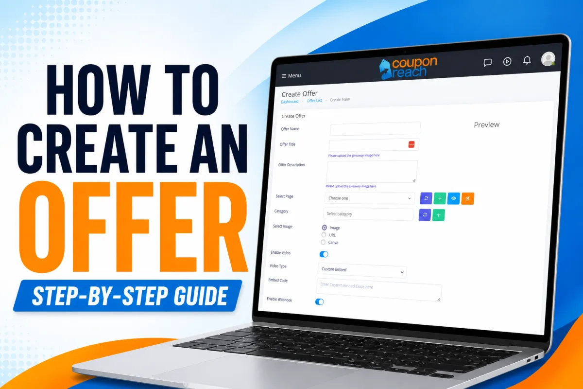 How to Create an Offer in Coupon Reach (Step-by-Step Guide)