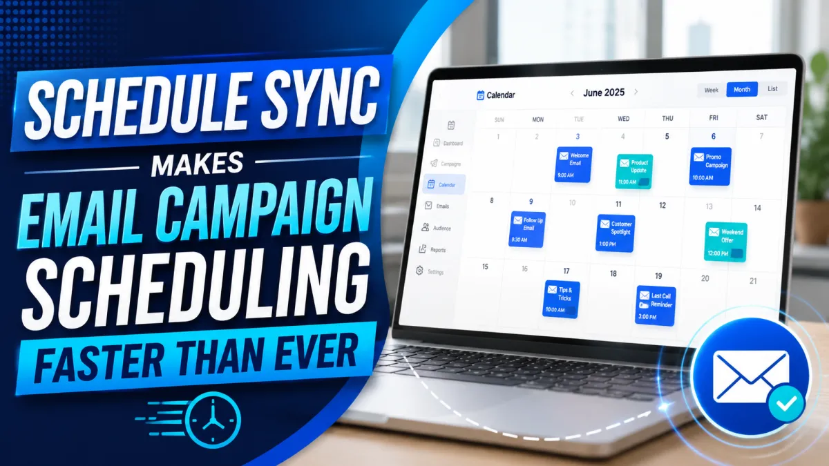 [ProspectReach] Schedule Sync Makes Email Campaign Scheduling Faster Than Ever