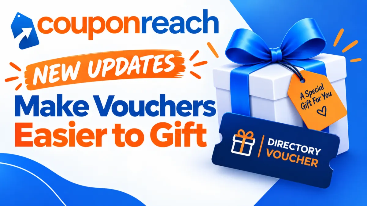 New CouponReach Updates: Make Vouchers Easier to Gift