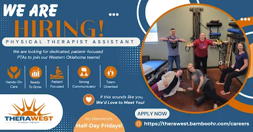 Join the TheraWest Team: Now Hiring PTs and PTAs in Clinton & Weatherford