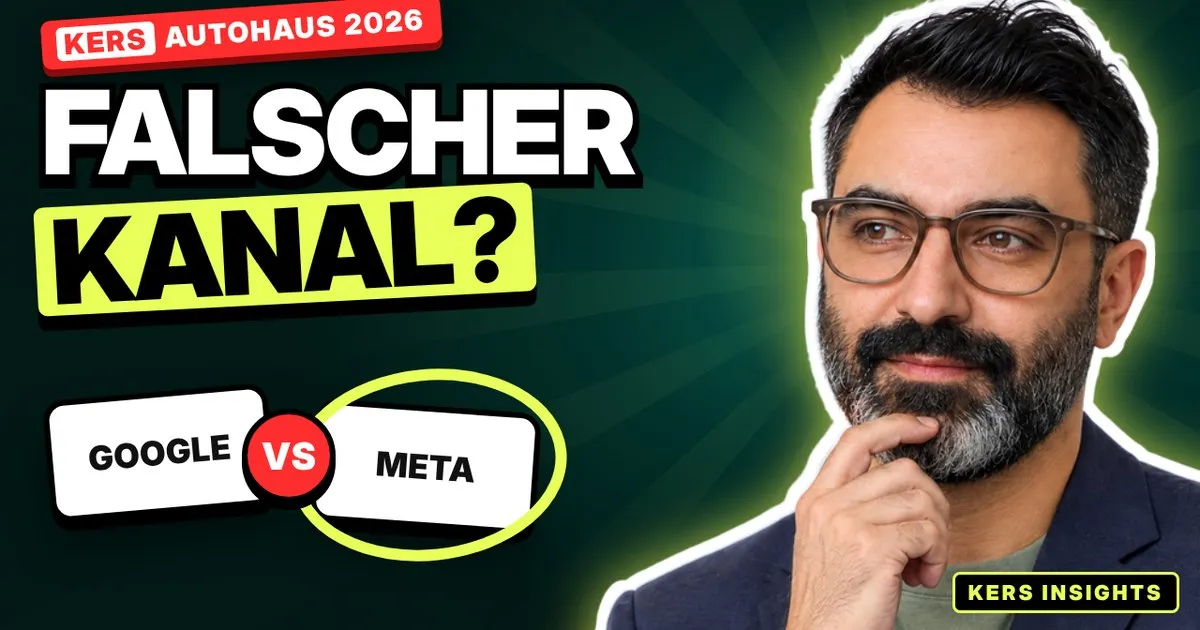 Google Ads oder Meta Ads im Autohaus 2026