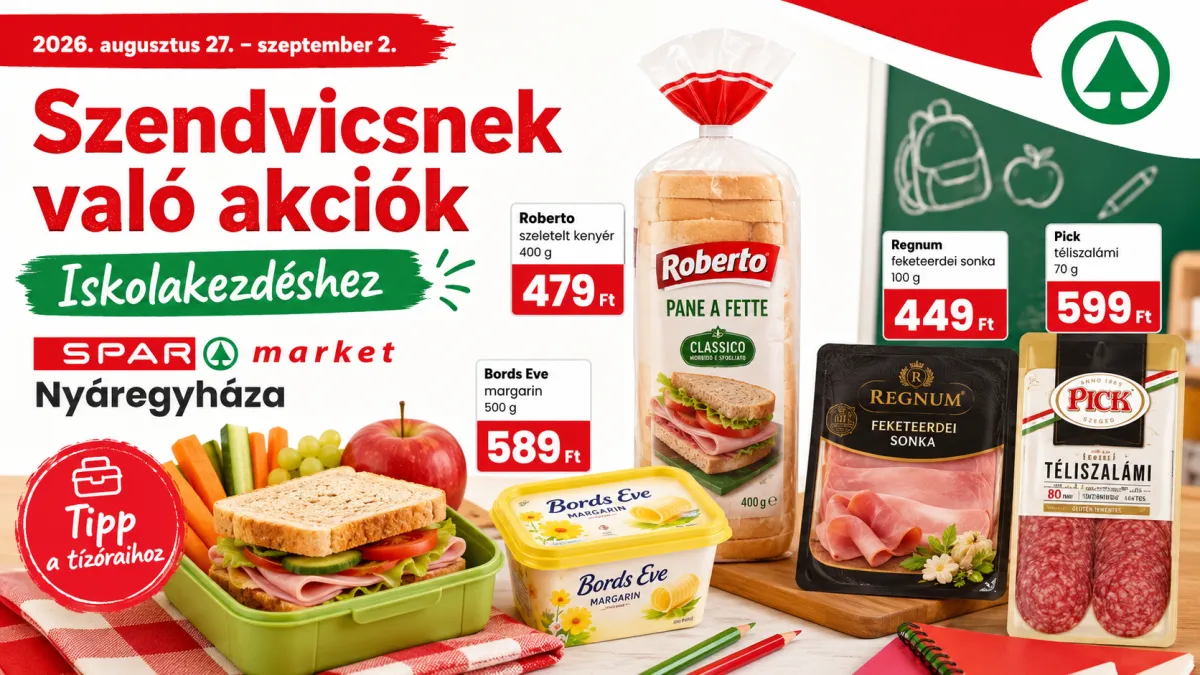 Iskolakezdő szendvicsötlet akciós alapanyagokból Nyáregyházán