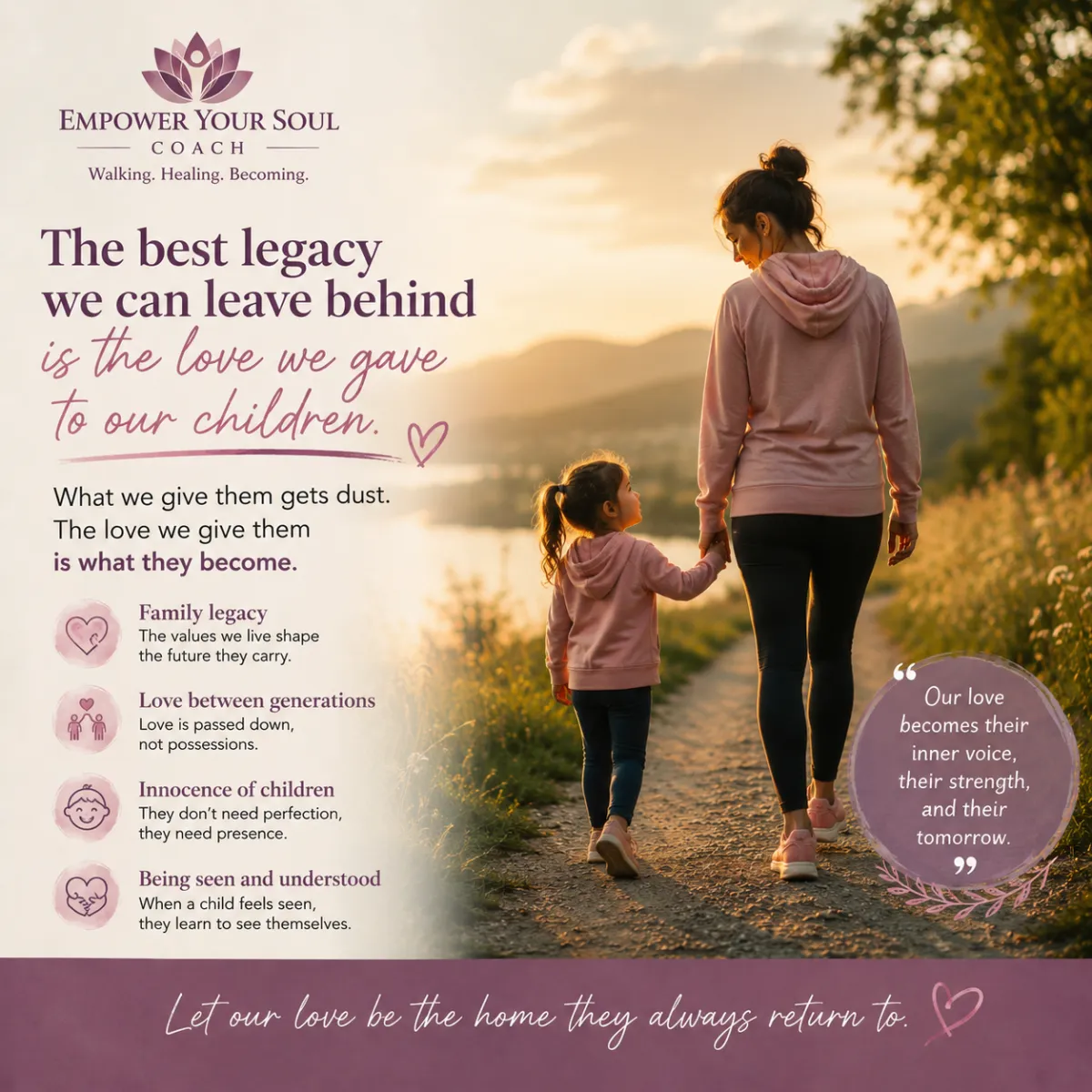 Mother and daughter walking together at sunset, symbolizing the legacy of love, conscious motherhood, emotional healing, and family connection.
