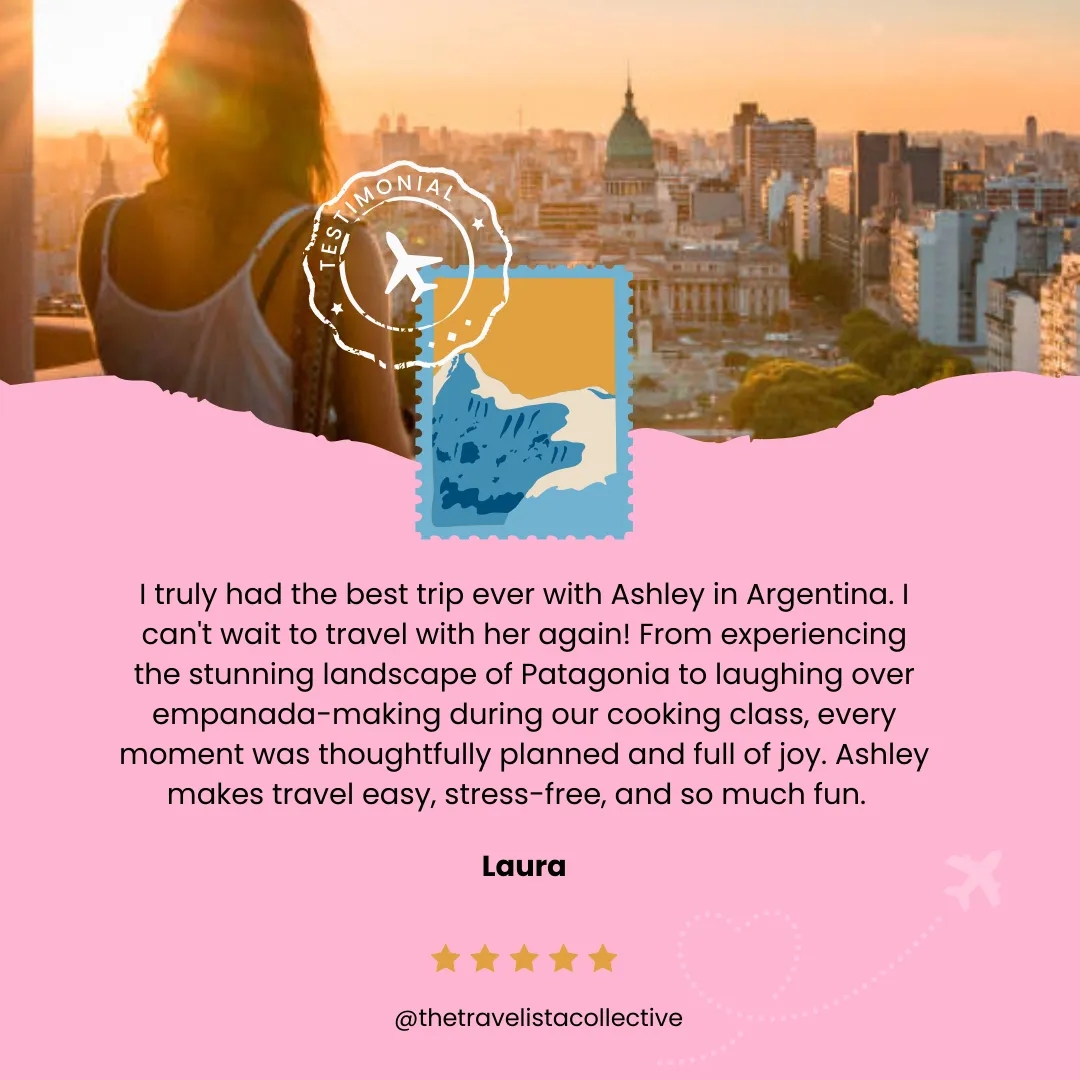 Travel testimonial graphic featuring a 5-star review of a curated Argentina trip by The Travelista Collective, with a scenic Buenos Aires sunset background and pink travel-themed design