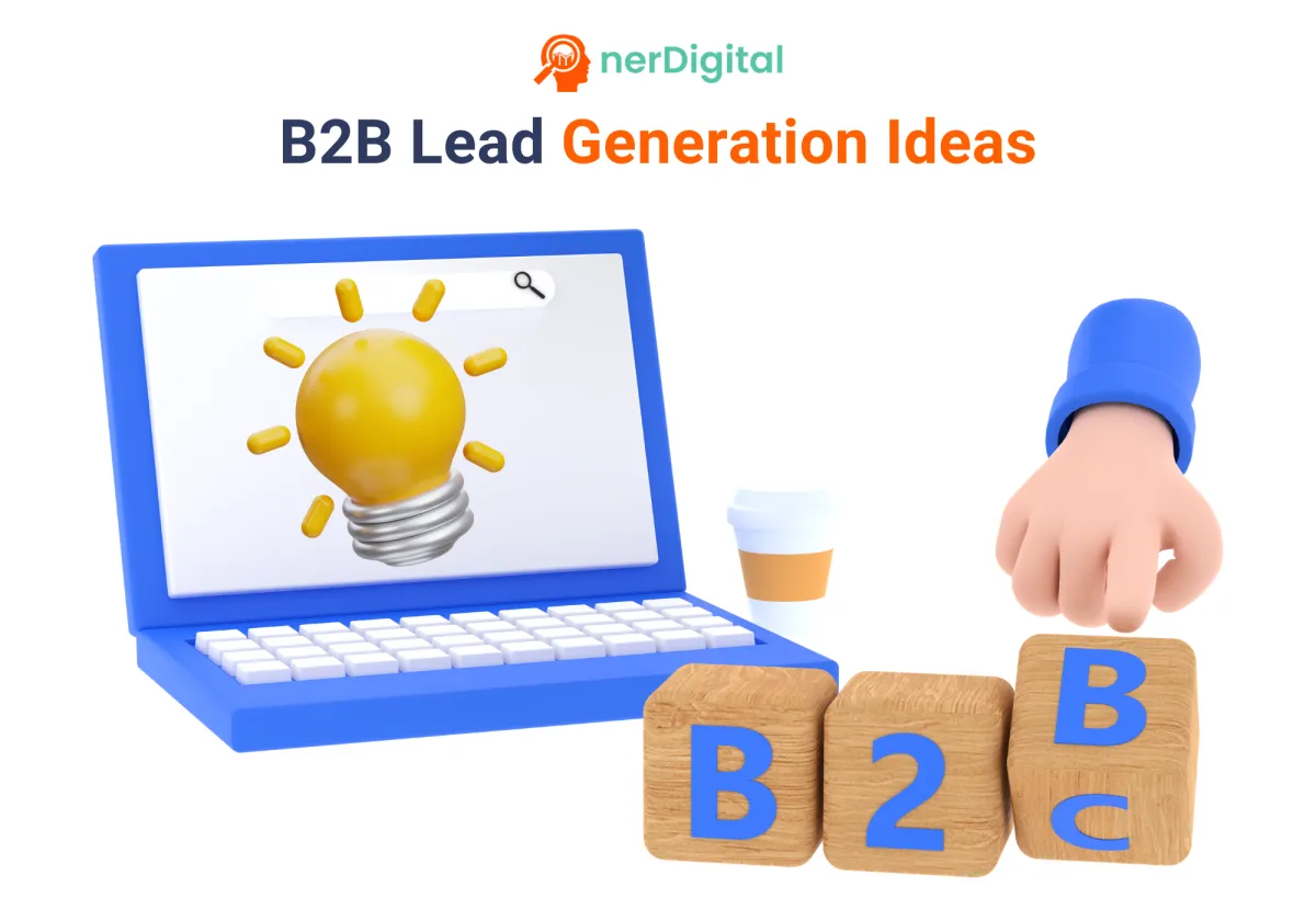 Proven B2B Lead Generation Strategies to Drive Sales Growth