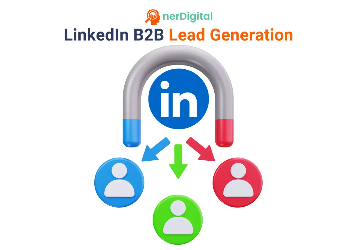 LinkedIn B2B Lead Generation: How to Turn Connections into Clients