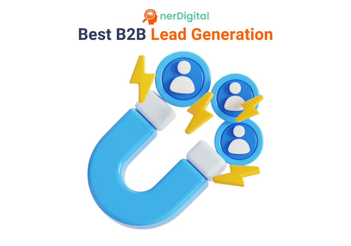 No More Guesswork: Here are Best B2B Lead Generation Strategies That Actually Work