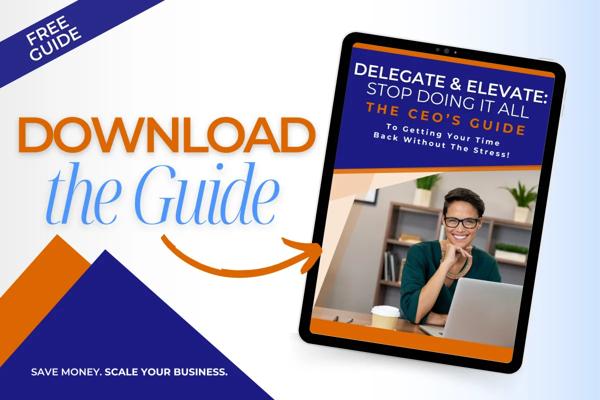 DELEGATE & ELEVATE GUIDE