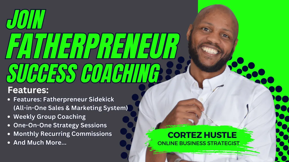 join the fatherpreneur success academy