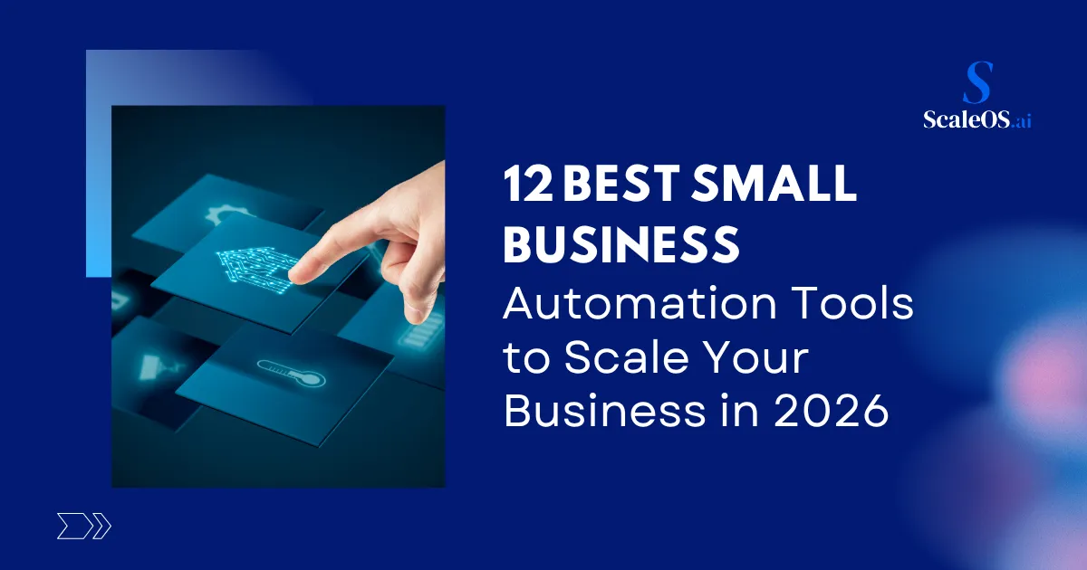 Best Small Business Automation Tools in 2026 to Increase Revenue and Efficiency