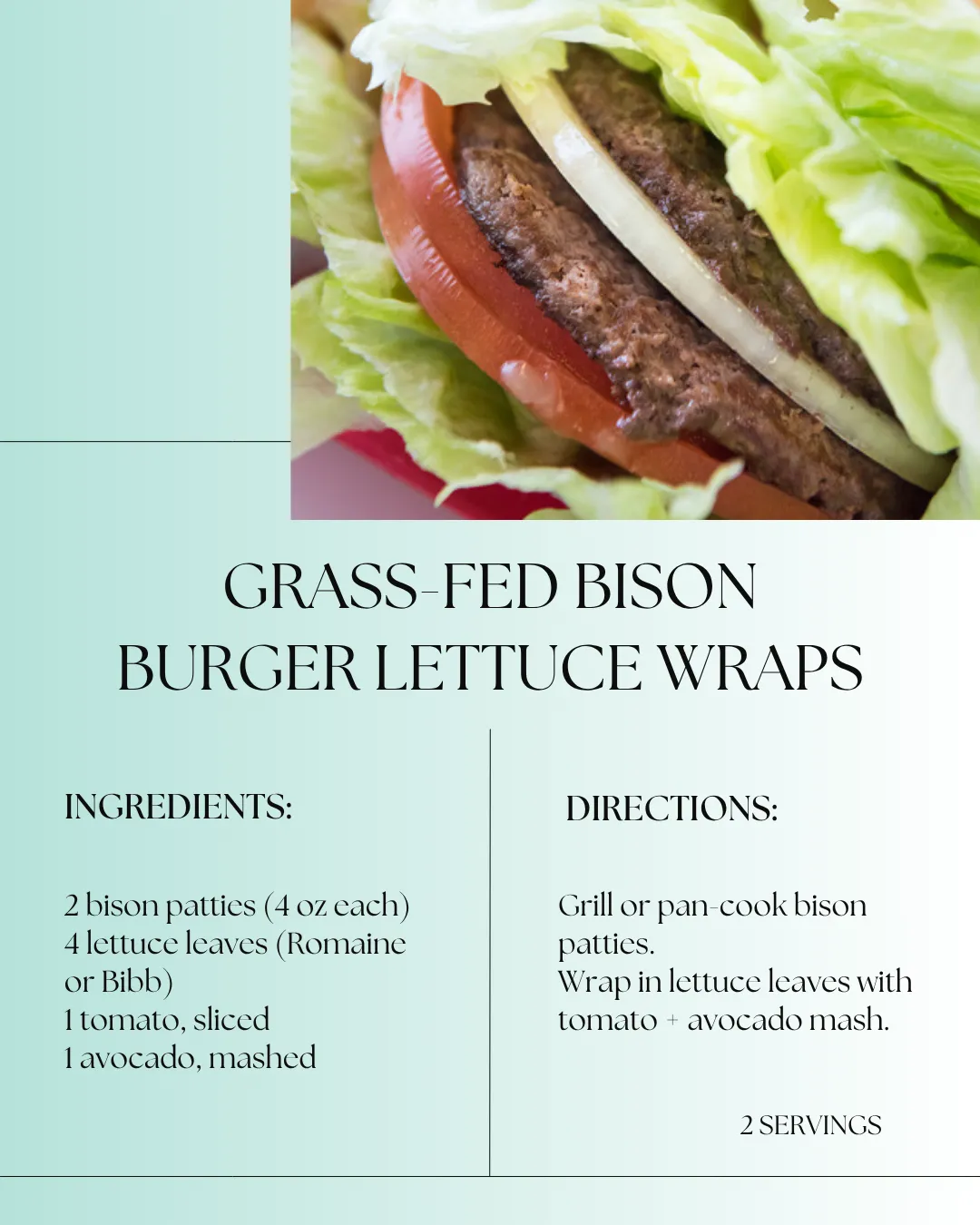 Grass-Fed Bison Burger Lettuce Wraps with Ingredients and Directions