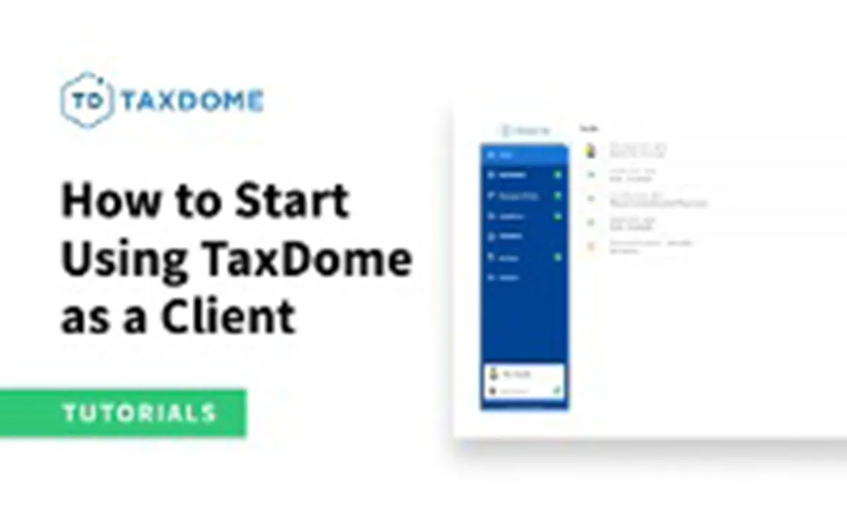 How to Start Using TaxDome as a Client