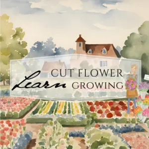 Learn Cut Flower Growing course logo with blocks of blooming gardens in front of a home.