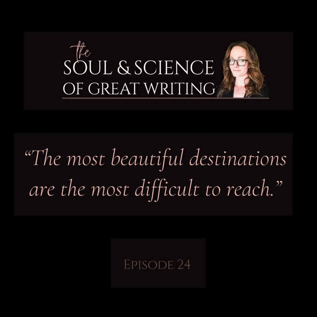 The Soul and Science of Great Writing podcast cover, Episode 24, featuring a quote and host Mara Eller alongside Kara Kavensky