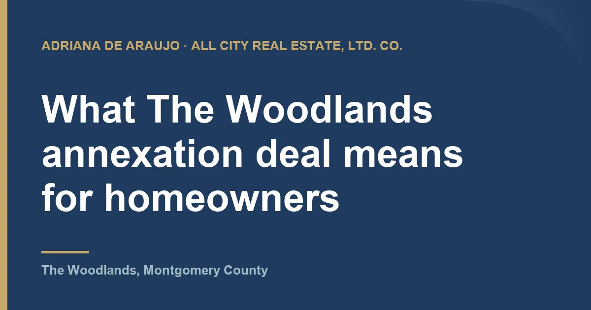What The Woodlands annexation deal means for homeowners