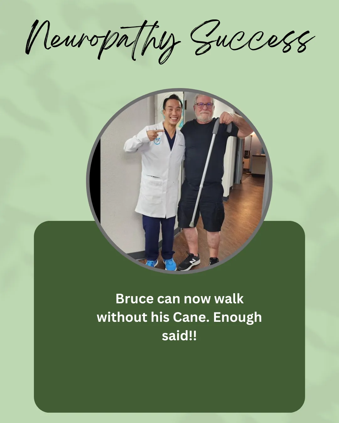 Bruce Neuropathy Success