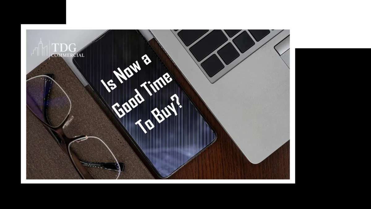 Is now a good time to buy commercial real estate in Rochester