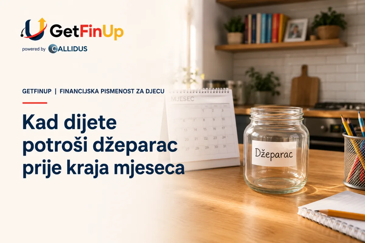 Prazna staklenka za džeparac na kuhinjskom stolu uz kalendar, financijska pismenost djece, GetFinUp
