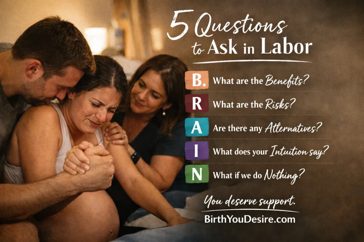 How to Advocate for Yourself in Labor Using the BRAIN Method
