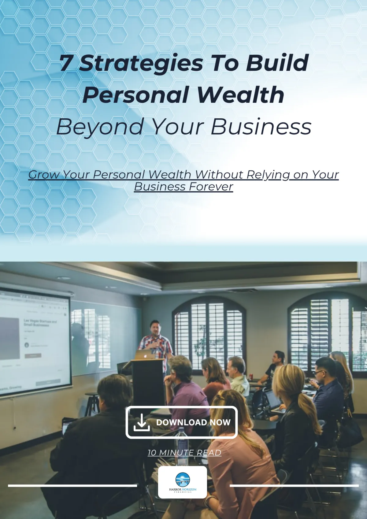 7 Strategies To Build Personal Wealth Beyond Your Business 