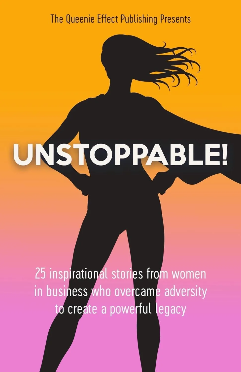 Unstoppable!