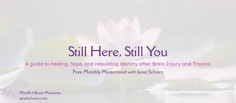 Mindful Brain Moments - Janet Schoen