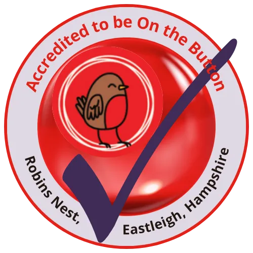 Robins Nest Preschool has achieved On the Button Accreditation for recognised Early Years Well-being and Safeguarding Practice