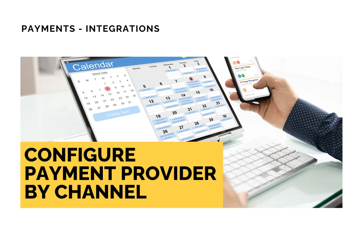 Configure Payment Provider by Channel