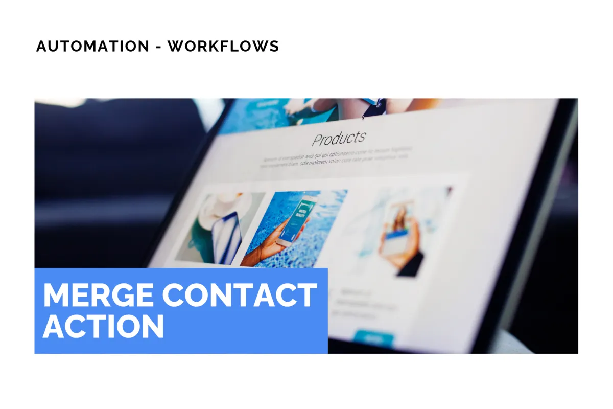 Merge Contact Action