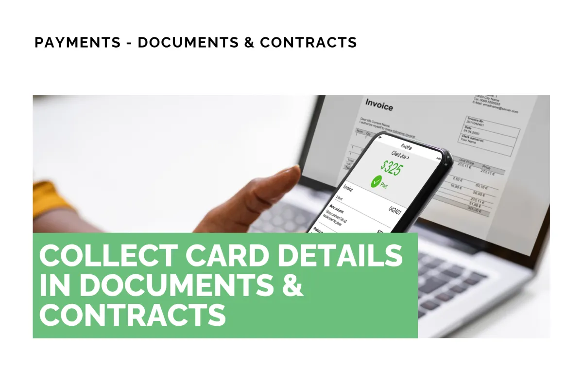 Collect Card Details in Documents & Contracts