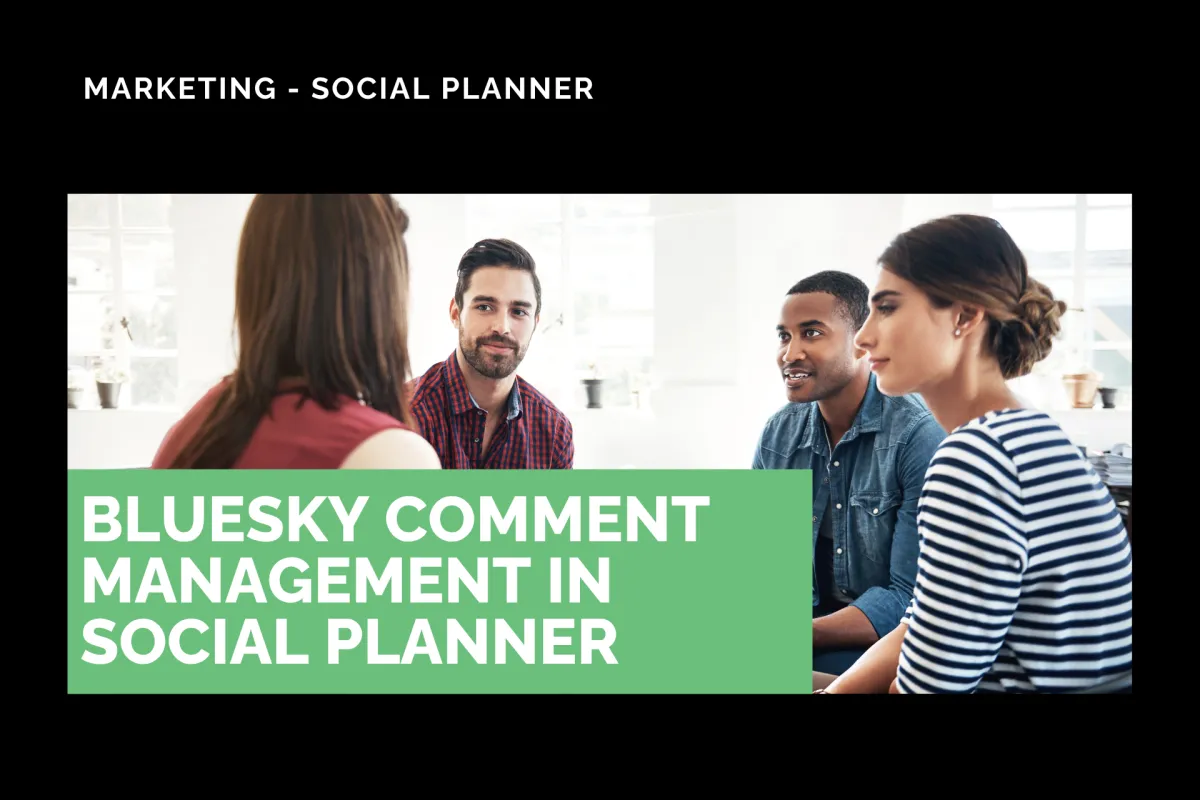 Bluesky Comment Management in Social Planner