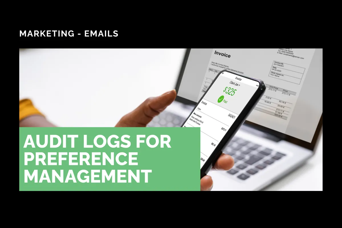 Audit Logs for Preference Management