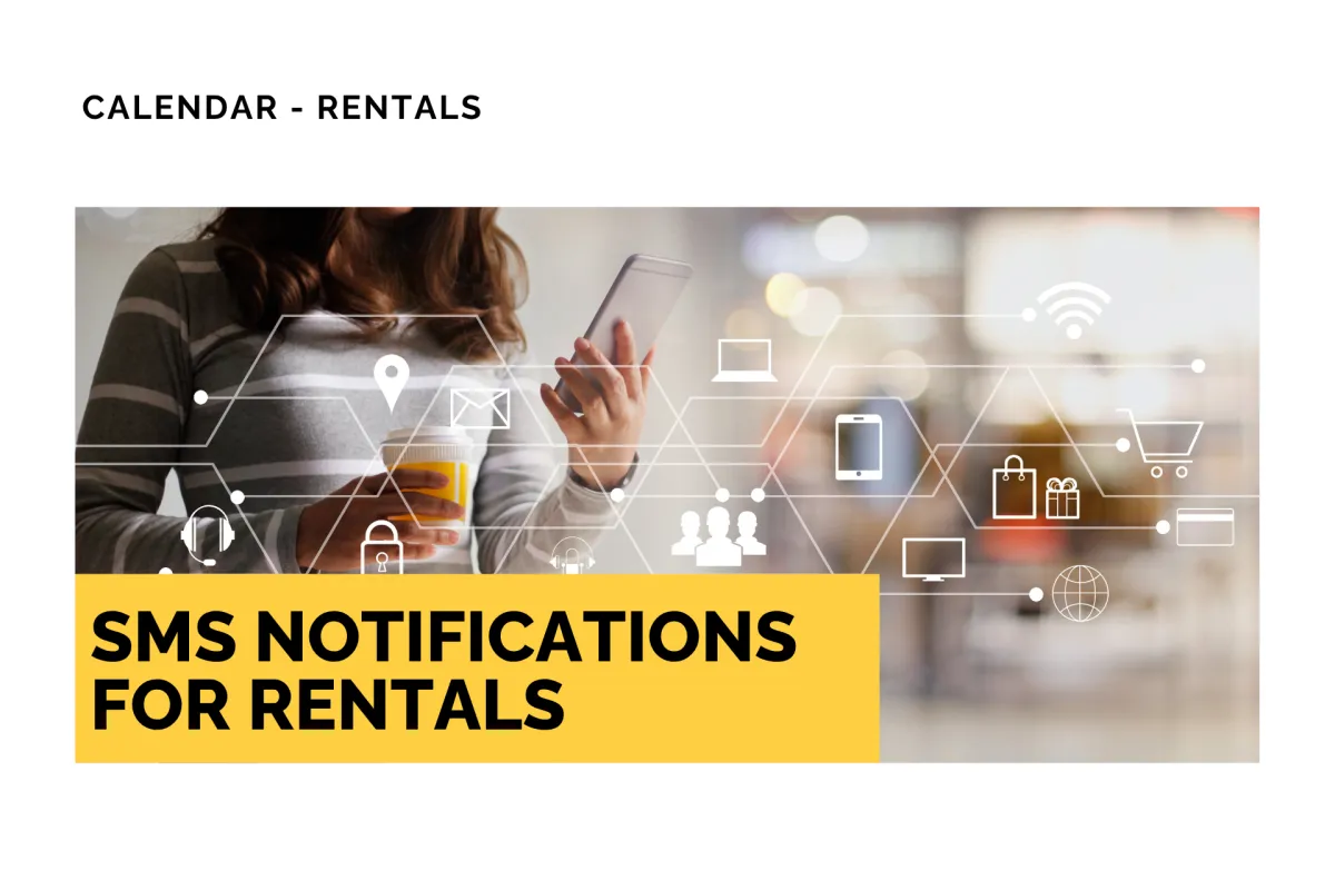 SMS Notifications for Rentals