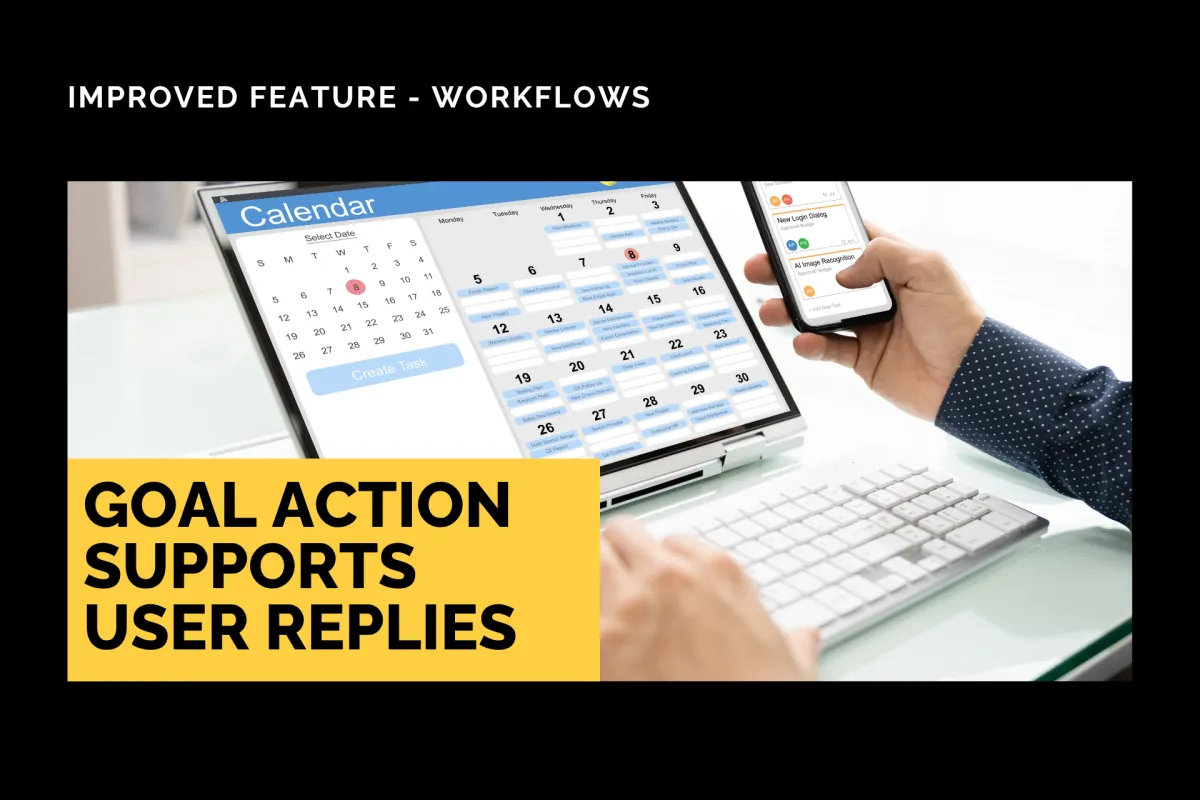 Goal Action Supports User Replies