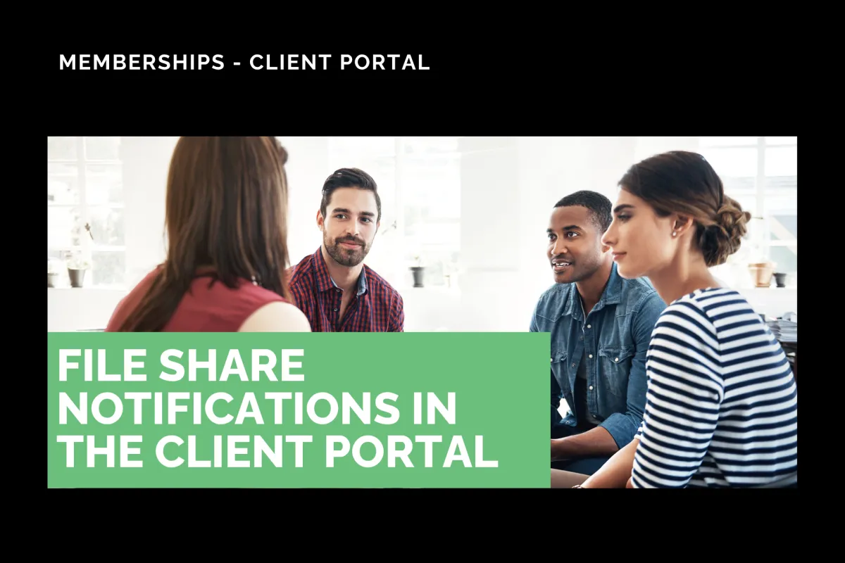 File Share Notifications in the Client Portal