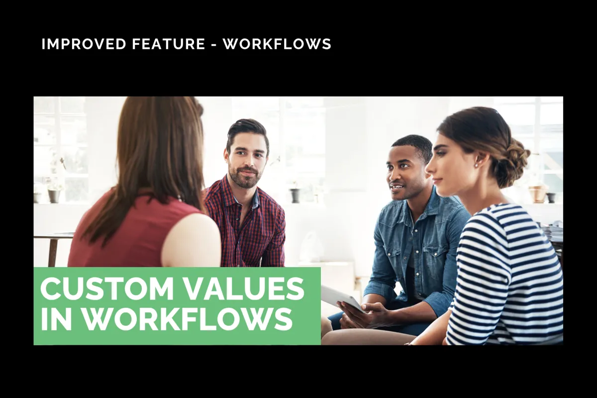 Custom Values in Workflows