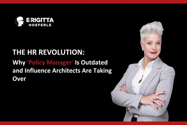 Brigitta Hoeferle in a confident pose with arms crossed, representing influential leadership skills that empower HR specialists to drive business outcomes