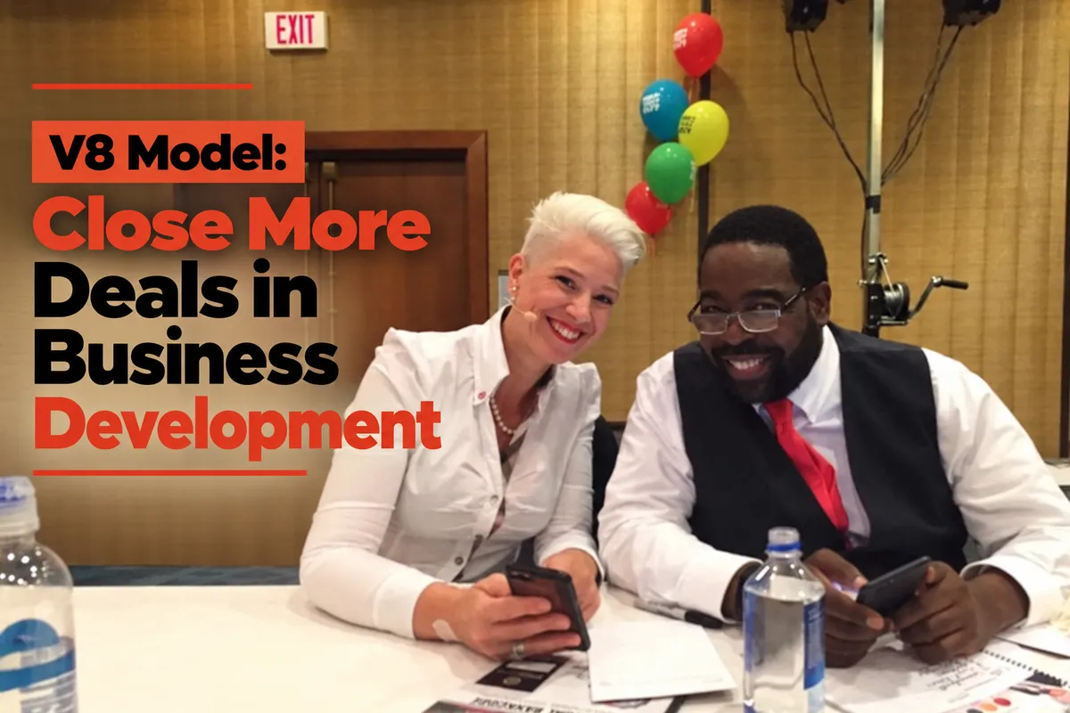V8 Sales Model: Close More Deals in Business Development