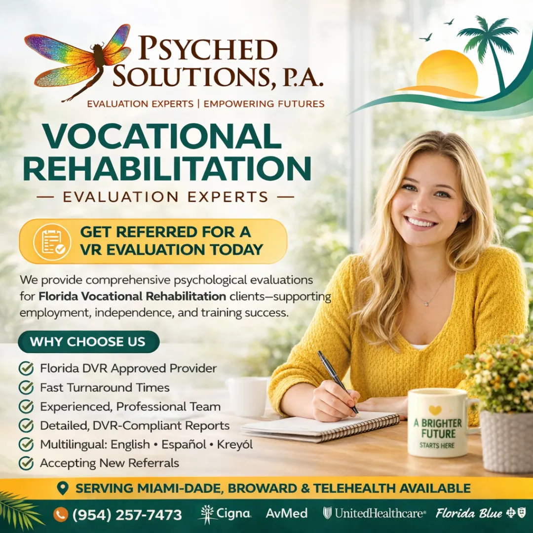 Psychological Evaluations for Vocational Rehabilitation (VR) Clients in Florida | PsychEd Solutions