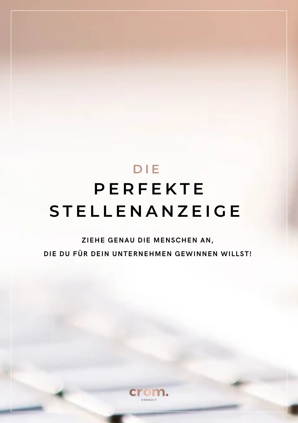 Anleitung Stellenanzeige schreiben